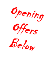 Opening  Offers Below